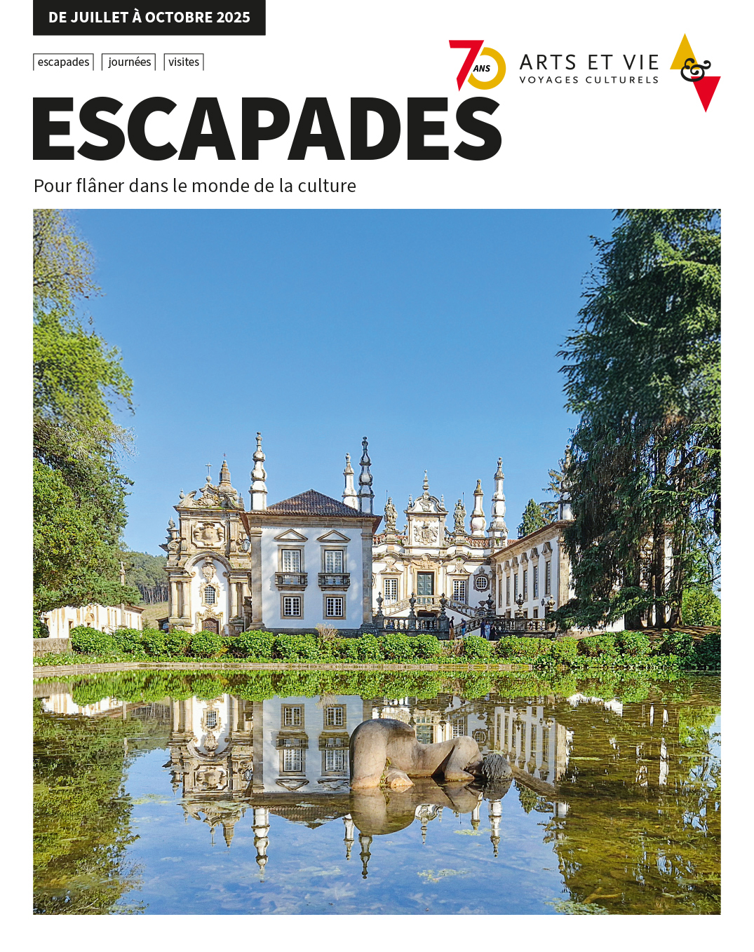 Couverture de la brochure Escapades juillet-octobre 2025 Arts et Vie
